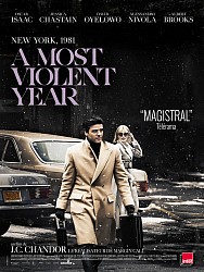 A MOST VIOLENT YEAR de J. C. Chandor