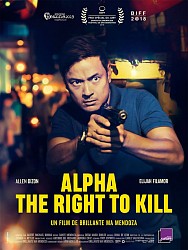 ALPHA - THE RIGHT TO KILL de Brillante Mendoza