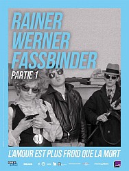 L'AMOUR EST PLUS FROID QUE LA MORT de Rainer Werner Fassbinder L'AMOUR EST PLUS FROID QUE LA MORT de Rainer Werner Fassbinder