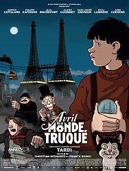AVRIL ET LE MONDE TRUQUÉ de Franck Ekinci & Christian Desmares
