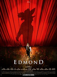 EDMOND de Alexis Michalik EDMOND de Alexis Michalik
