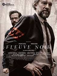 FLEUVE NOIR de Erick Zonca
