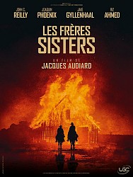 LES FRÈRES SISTERS de Jacques Audiard