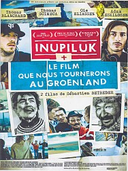 INUPILUK de Sébastien Betbeder