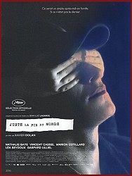 JUSTE LA FIN DU MONDE de Xavier Dolan