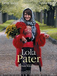 LOLA PATER de Nadir Moknèche