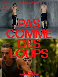 PAS COMME DES LOUPS de Vincent Pouplard