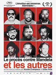 LE PROCÈS CONTRE MANDELA ET LES AUTRES de Nicolas Champeaux et Gilles Porte