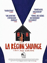LA RÉGION SAUVAGE de Amat Escalante