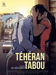TÉHÉRAN TABOU de Ali Soozandeh