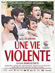 UNE VIE VIOLENTE de Thierry de Peretti