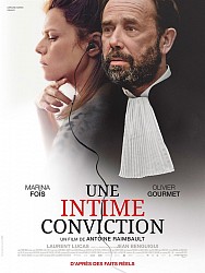 UNE INTIME CONVICTION de Antoine Raimbault UNE INTIME CONVICTION de Antoine Raimbault