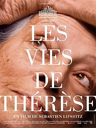 LES VIES DE THÉRÈSE de Sébastien Lifshitz LES VIES DE THÉRÈSE de Sébastien Lifshitz