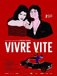 VIVRE VITE de Carlos Saura