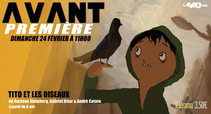 TITO ET LES OISEAUX - Gustavo Steinberg, Gabriel Bitar & André Catoto