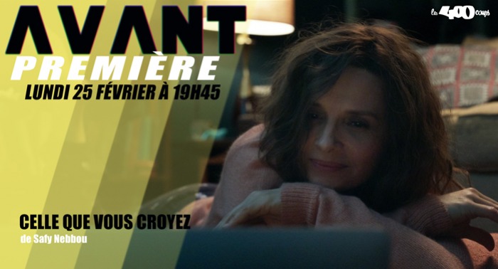 CELLE QUE VOUS CROYEZ - Safy Nebbou