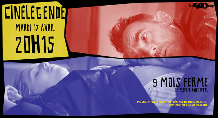 9 MOIS FERME - Albert Dupontel