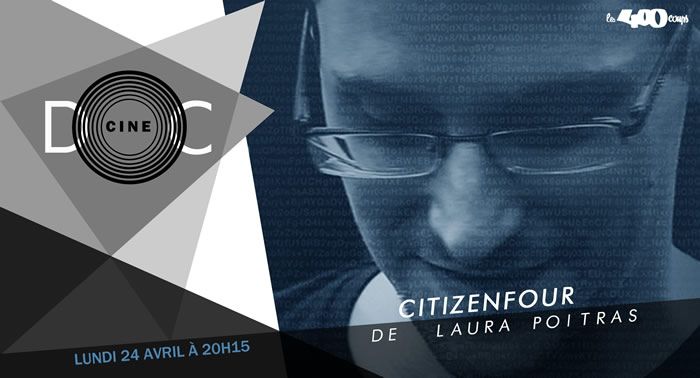 CITIZENFOUR - Laura Poitras