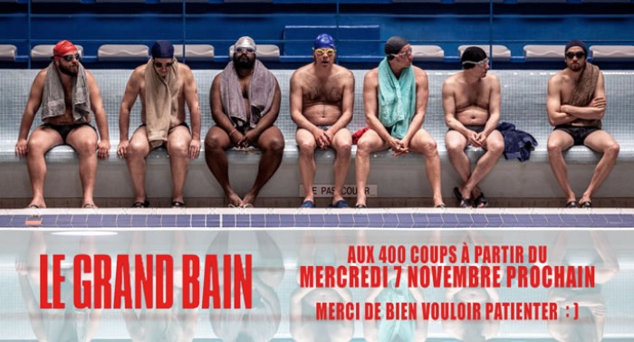 LE GRAND BAIN - Gilles Lellouche