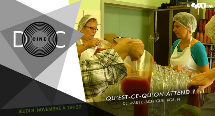 QU'EST-CE QU'ON ATTEND ? - Marie-Monique Robin
