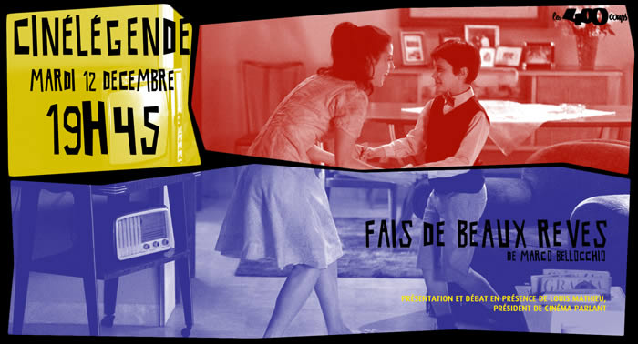 FAIS DE BEAUX RÊVES - Marco Bellocchio
