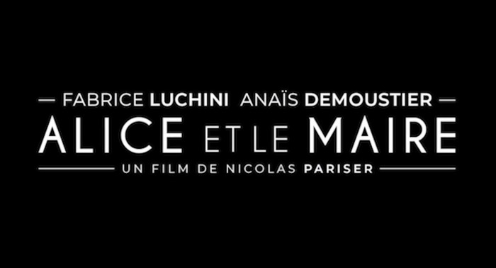 ALICE ET LE MAIRE - Nicolas Pariser