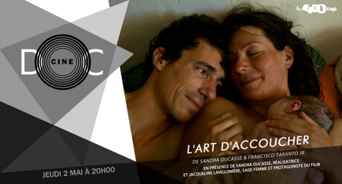 L'ART D'ACCOUCHER - Sandra Ducasse & Francisco Taranto Jr