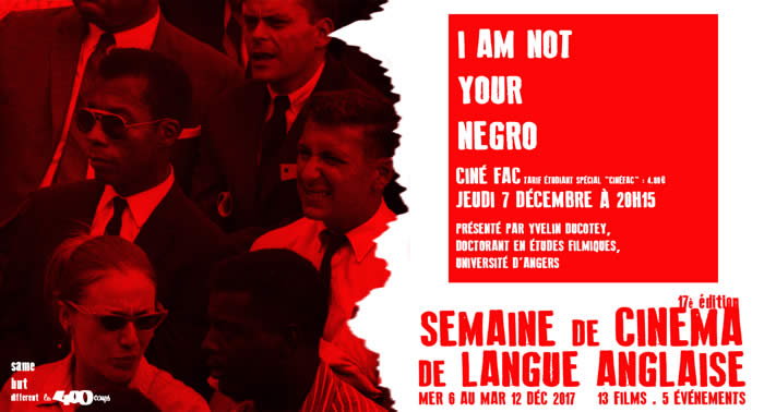 I AM NOT YOUR NEGRO - Raoul Peck
