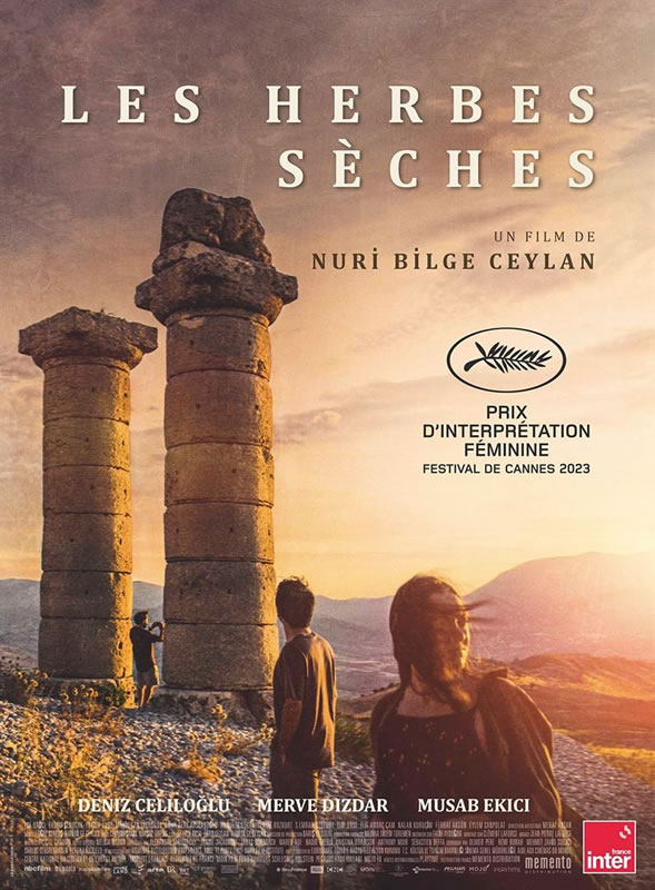 LES HERBES SÈCHES de Nuri Bilge Ceylan - Cinémas Les 400 coups - Angers