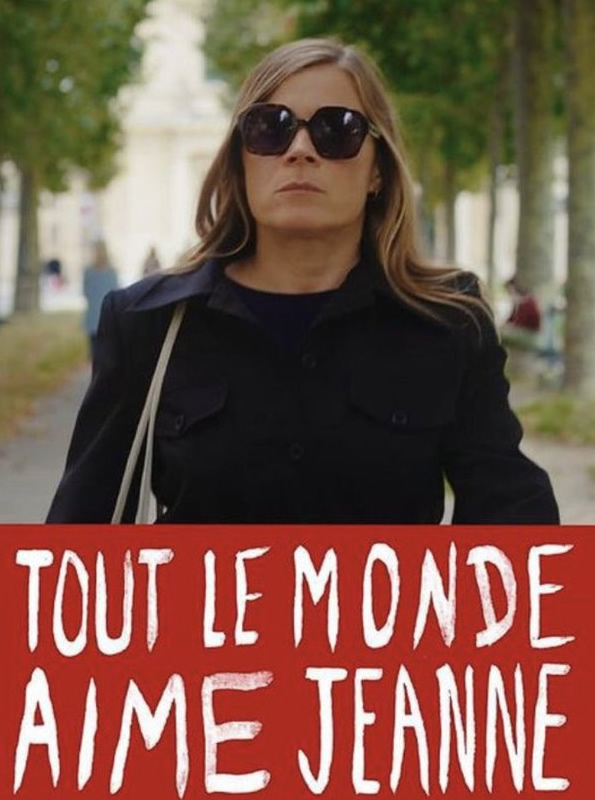 affiche TOUT LE MONDE AIME JEANNE Céline Devaux