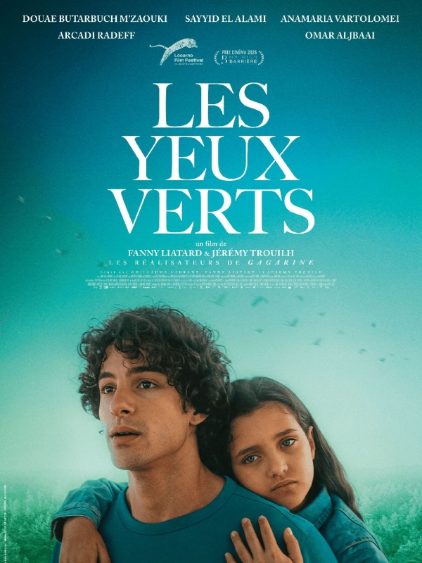 affiche LES YEUX VERTS Fanny Liatard, Jérémy Trouilh