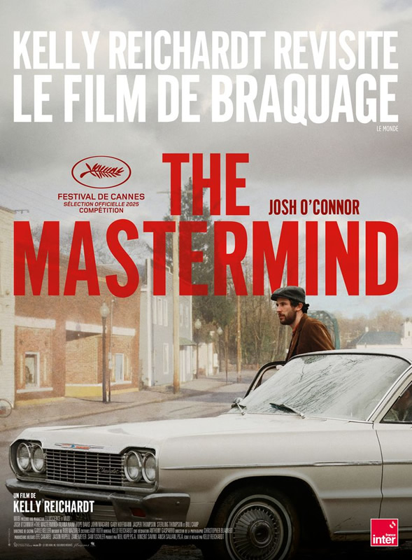 affiche THE MASTERMIND Kelly Reichardt