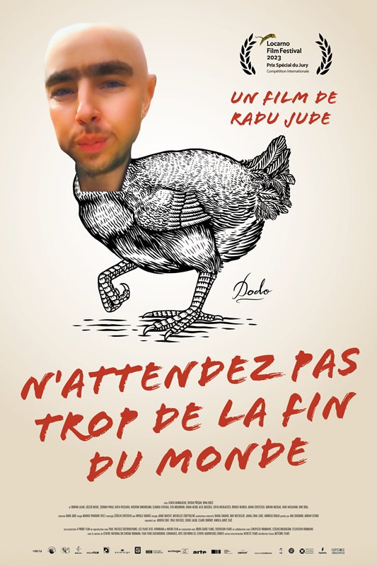 affiche N'ATTENDEZ PAS TROP DE LA FIN DU MONDE Radu Jude