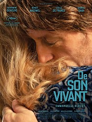 DE SON VIVANT de Emmanuelle Bercot