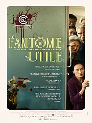 FANTÔME UTILE de Ratchapoom Boonbunchachoke