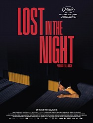 LOST IN THE NIGHT de Amat Escalante
