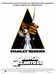 ORANGE MÉCANIQUE de Stanley Kubrick
