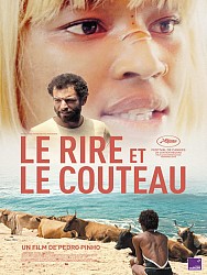 LE RIRE ET LE COUTEAU de Pedro Pinho