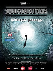 THANATOS, L'ULTIME PASSAGE de Pierre Barnérias
