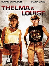 THELMA & LOUISE de Ridley Scott THELMA & LOUISE de Ridley Scott