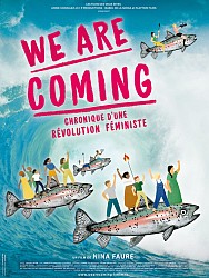 WE ARE COMING - CHRONIQUE D'UNE RÉVOLUTION FÉMINISTE de Nina Faure
