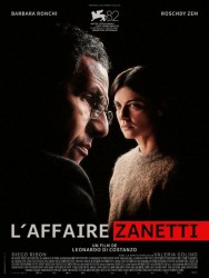 L'AFFAIRE ZANETTI de Leonardo Di Costanzo