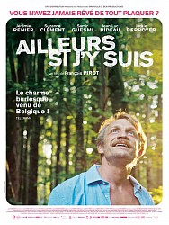 AILLEURS SI J'Y SUIS de François Pirot