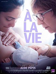 A LA VIE de Aude Pépin