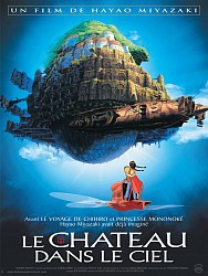 LE CHATEAU DANS LE CIEL de Hayao Miyazaki LE CHATEAU DANS LE CIEL de Hayao Miyazaki