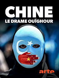 Affiche CHINE : LE DRAME OUÏGHOUR