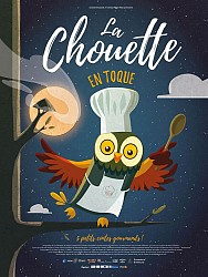 LA CHOUETTE EN TOQUE de Arnaud Demuynck, Célia Tocco,Célia Tisserant, Frits Standaert, Pascale Hecquet