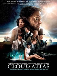 CLOUD ATLAS de Tom Tykwer, Lilly Wachowski, Lana Wachowski CLOUD ATLAS de Tom Tykwer, Lilly Wachowski, Lana Wachowski