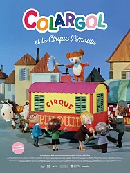 COLARGOL ET LE CIRQUE PIMOULU de Albert Barillé & Olga Pouchine