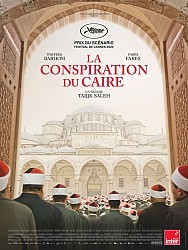 LA CONSPIRATION DU CAIRE de Tarik Saleh